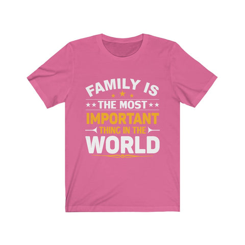 Image of Family is The Most Important  - Unisex Tee