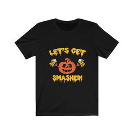 Let's Get Smashed - Unisex Tee