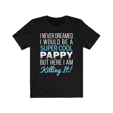 Image of Super cool Pappy - Unisex Tee