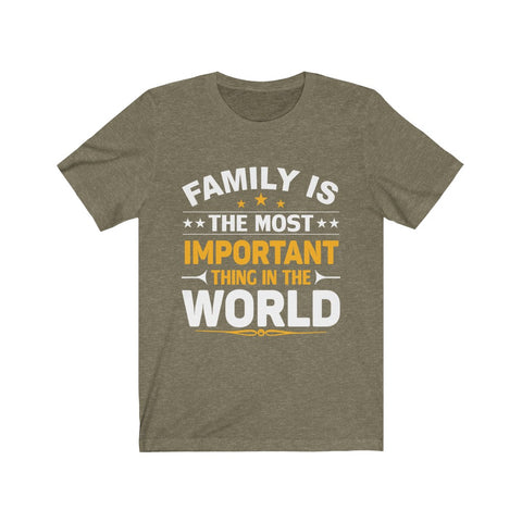 Image of Family is The Most Important  - Unisex Tee